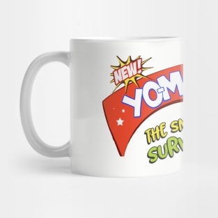 Yo-Magic the Snack for Survivors by Kelly Design Company Mug